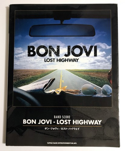 Bon jovi lost highway band - highway,